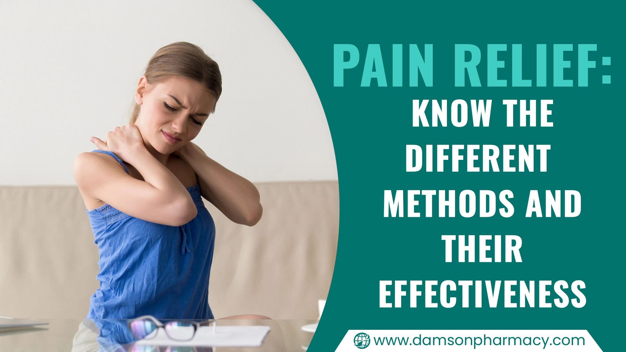 Pain Relief Know the Different Methods And Their Effectiveness