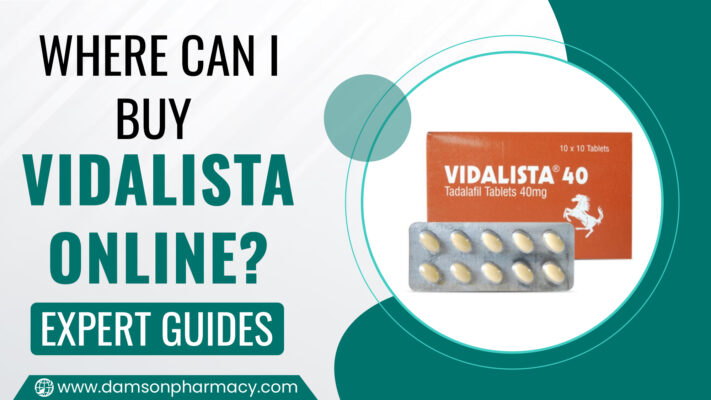 Where Can I Buy Vidalista Online Expert Guides