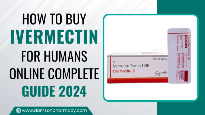 How To Buy Ivermectin For Humans Online Complete Guide 2024