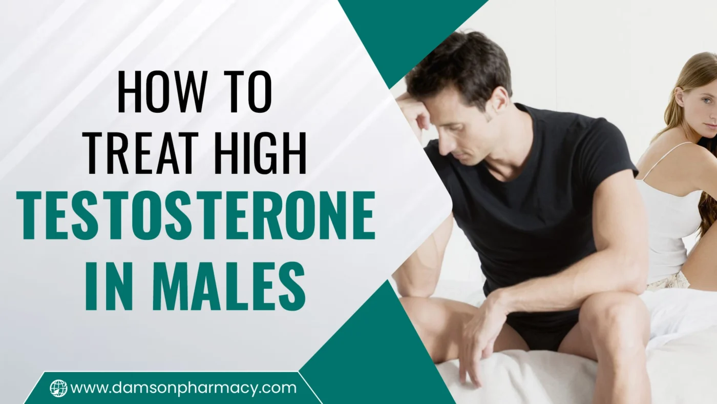 How To Treat High Testosterone In Males