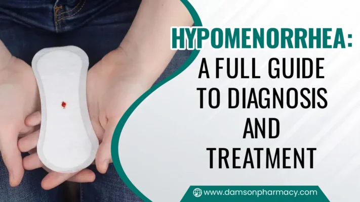 Hypomenorrhea: A Full Guide to Diagnosis and Treatment