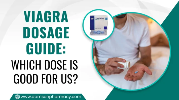 Viagra Dosage Guide Which Dose is Good for us