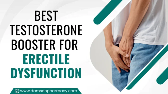 Best Testosterone Booster for Erectile Dysfunction​