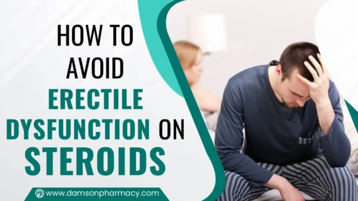 How to Avoid Erectile Dysfunction on Steroids