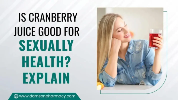 Is Cranberry Juice Good for Sexually Health Explain