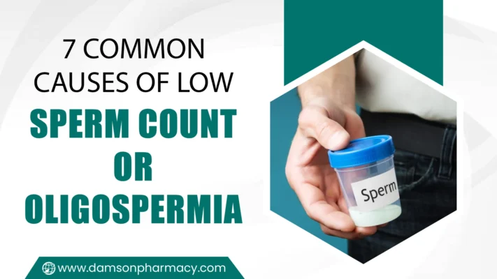 7 Common Causes of Low Sperm Count or Oligospermia